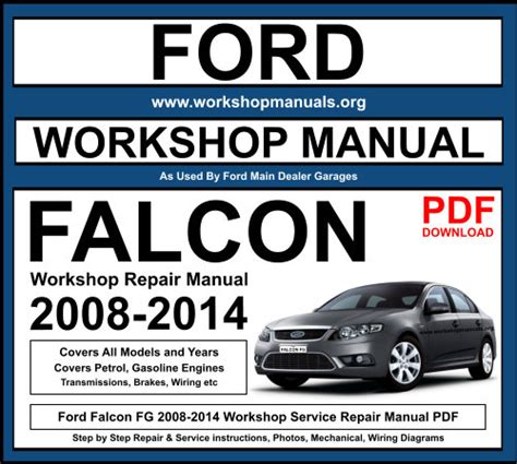 Ford Falcon Xr6 Fg Workshop Manual Ebook Kindle Editon